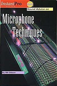 Sound Advice on Microphone Techniques (Paperback, Compact Disc)