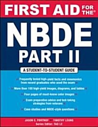 First Aid for the NBDE Part II (Paperback)