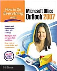 How to Do Everything with Microsoft Office Outlook 2007 (Paperback)