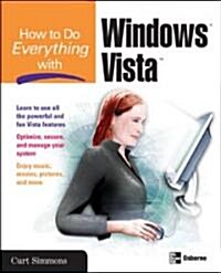 How to Do Everything with Windows Vista (Paperback)