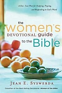 The Womens Devotional Guide to the Bible (Hardcover)