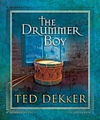 The Drummer Boy (Hardcover)