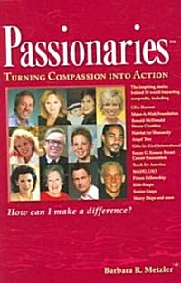 Passionaries: Turning Compassion Into Action (Paperback)