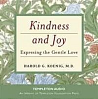 Kindness And Joy (Audio CD, Unabridged)