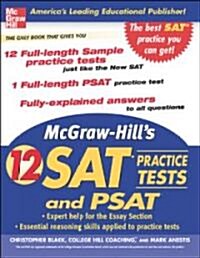 [중고] McGraw-Hills 12 Practice SATS and PSAT (Paperback)