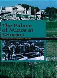 The Palace of Minos at Knossos (Hardcover)
