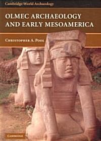 Olmec Archaeology and Early Mesoamerica (Paperback)