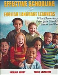 Effective Schooling for English Language Learners (Paperback)