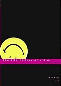 Life History of a Star (Paperback)