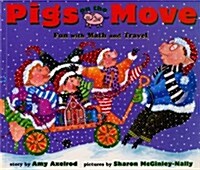 Pigs on the Move: Fun with Math and Travel (Paperback, Repackage)