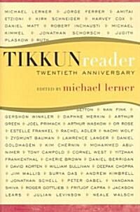 The Tikkun Reader (Hardcover, 20, Anniversary)