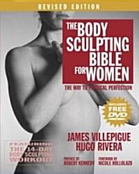 The Body Sculpting Bible for Women (Paperback, DVD, 1st)