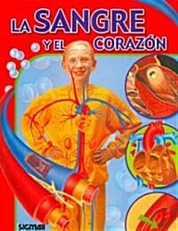 Sangre y corazon/ Blood and heart (Paperback)