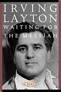 Waiting for the Messiah (Paperback)