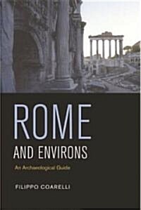 Rome and Environs: An Archaeological Guide (Hardcover)