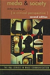 Media and Society: A Critical Perspective (Hardcover, 2nd)