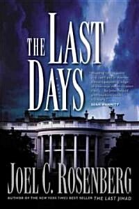 The Last Days (Paperback)