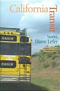 California Transit: Stories (Paperback)