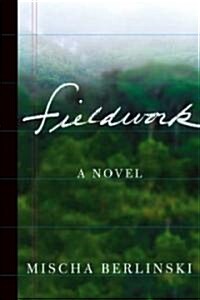 Fieldwork (Hardcover)