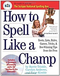How to Spell Like a Champ (Paperback, Compact Disc)