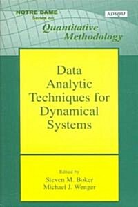 Data Analytic Techniques for Dynamical Systems (Paperback)