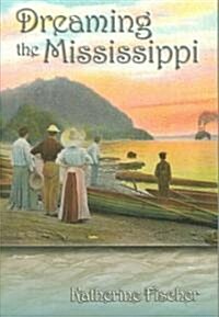 Dreaming the Mississippi (Paperback)