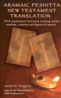 Aramaic Peshitta New Testament Translation (Hardcover)