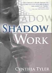 Shadow Work (Paperback)