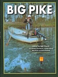 Big Pike (Hardcover)