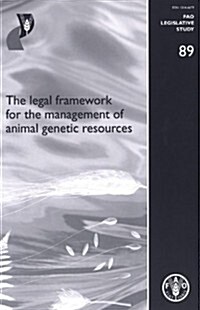 Legal Framework for the Management of Animal Genetic Resources (Paperback)