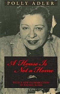 A House Is Not a Home (Paperback)