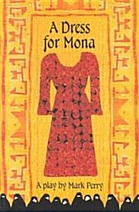 A Dress for Mona (Paperback)