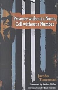 Prisoner Without a Name, Cell Without a Number (Paperback)