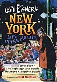 Will Eisners New York: Life in the Big City (Hardcover)