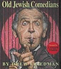 Old Jewish Comedians: A Blab! Storybook (Hardcover)