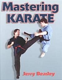 Mastering Karate (Paperback)