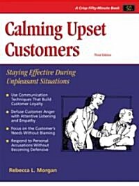 Calming Upset Customer (Paperback, 3rd)