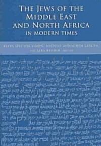 The Jews of the Middle East and North Africa in Modern Times (Paperback)