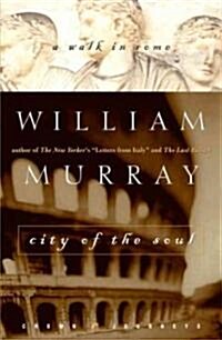 City of the Soul (Hardcover, 1st)