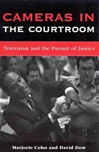 Cameras in the Courtroom (Paperback)