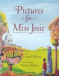 Pictures for Miss Josie (Hardcover)