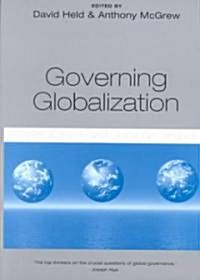 Governing Globalization : Power, Authority and Global Governance (Paperback)