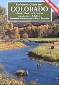 Flyfishers Guide to Colorado (Paperback)