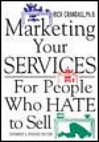 [중고] Marketing Your Services (Paperback, 2nd, Expanded, Updated)