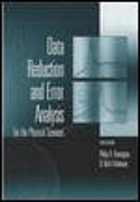 Data Reduction and Error Analysis for the Physical Sciences (Paperback, 3, Revised)