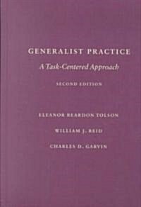 Generalist Practice: A Task-Centered Approach (Hardcover, 2)