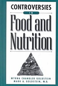 Controversies in Food and Nutrition (Hardcover)