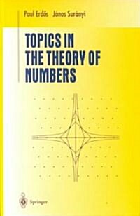 Topics in the Theory of Numbers (Hardcover)