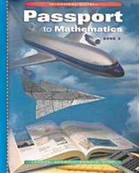 [중고] Passport to Mathematics Book 2: With Assessment Handbook (Library Binding)