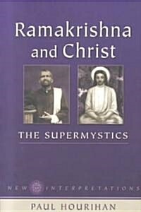 Ramakrishna and Christ (Paperback)